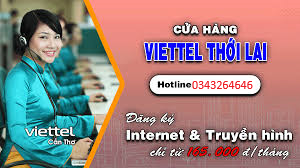 Lắp Wifi Viettel Huyện Thới Lai, Cần Thơ Internet Siêu Tốc Tại Nhà